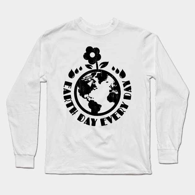 Earth day every day Long Sleeve T-Shirt by MZeeDesigns